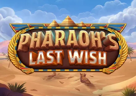 Pharaoh's Last Wish