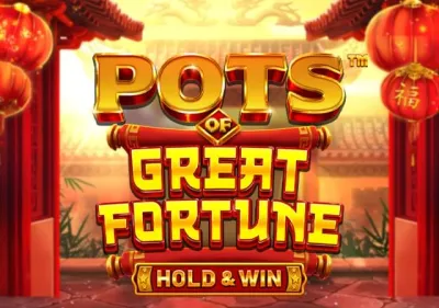 Pots of Great Fortune Hold & Win